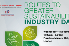The Furniture Makers’ Company announces industry day – ‘Routes to Greater Sustainability’